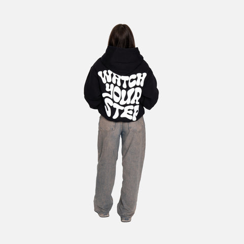 WATCH YOUR STEP HOODIE BLACK