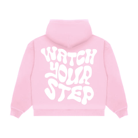 WATCH YOUR STEP HOODIE PINK